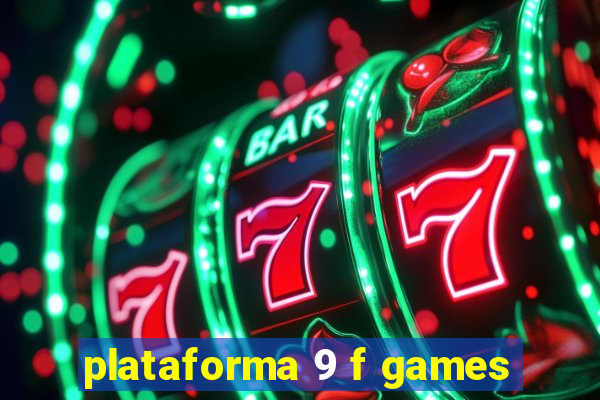 plataforma 9 f games